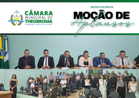 Câmara de Theobroma realiza Sessão Solene para entrega de Moção de Aplausos