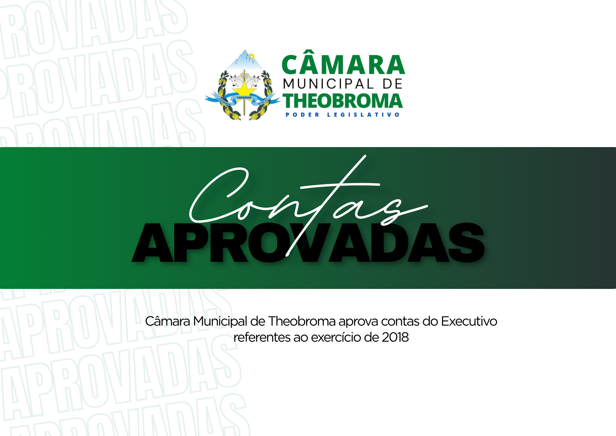 Câmara Municipal de Theobroma aprova contas do Executivo referentes ao exercício de 2018